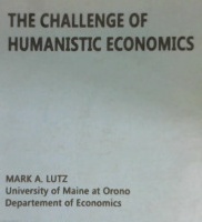 Cover The challenge of humanistic economics / Mark a. lutz