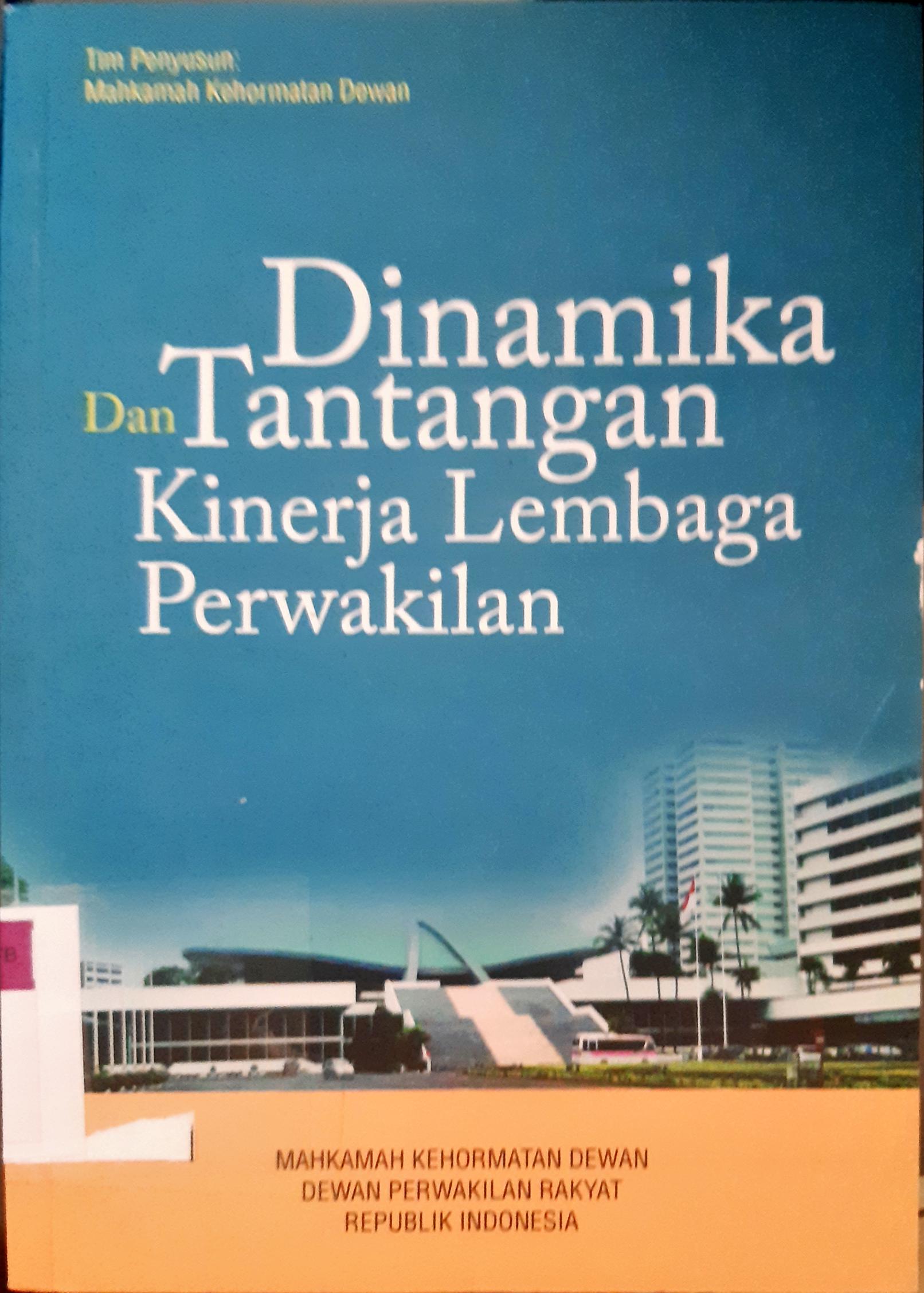 Cover Dinamika dan tantangan kinerja lembaga perwakilan