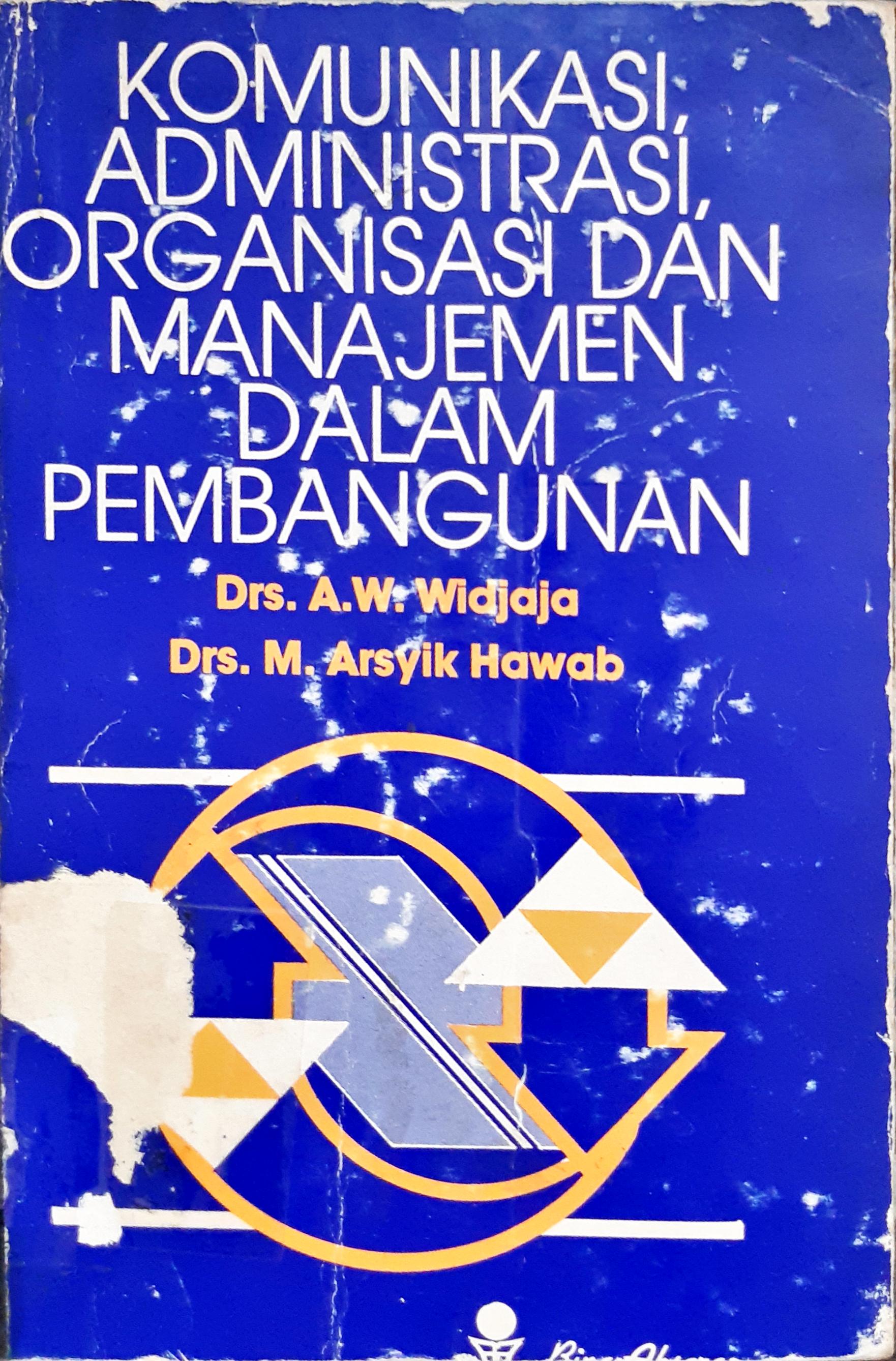 Cover Komunikasi Admnistrasi Organisasi Dan Manajemen Dalam Pembangunan