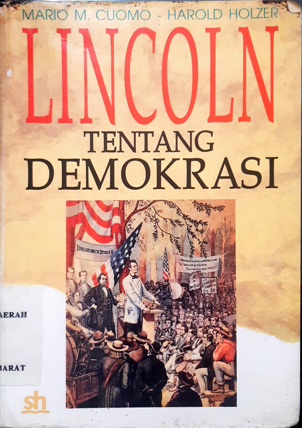 Cover Lincoln tentang demokrasi / Mario m cuomo