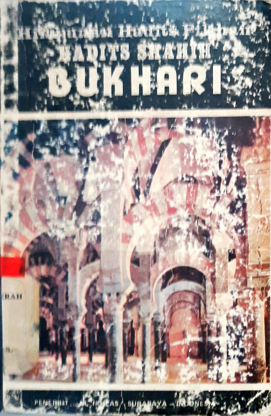 Cover Hadist shahih bukhari : Himpunan hadist pilihan / Hussein Bahreisy