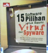 Cover 15 Software Pilihan utnuk basmi virus dan Spyware / Jubilee Enterprice