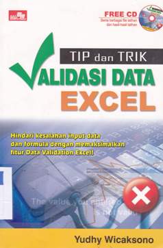 Cover Tip dan trik validasi data excel / Yudhy Wicaksono