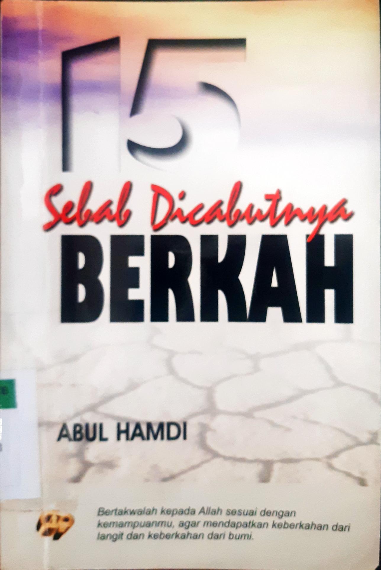 Cover Lima belas sebab dicabutnya berkah / Abul Hamdi
