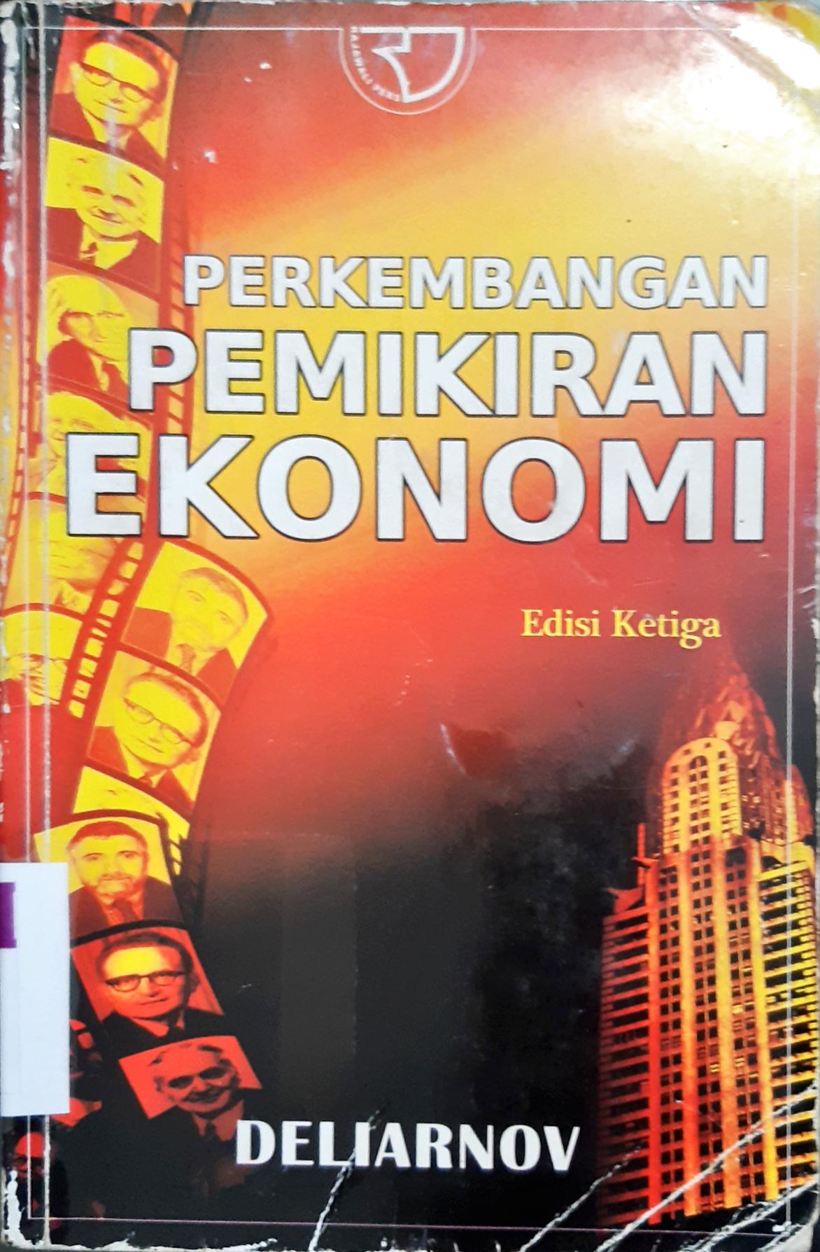 Cover Perkembangan pemikiran ekonomi. / Deliarnov