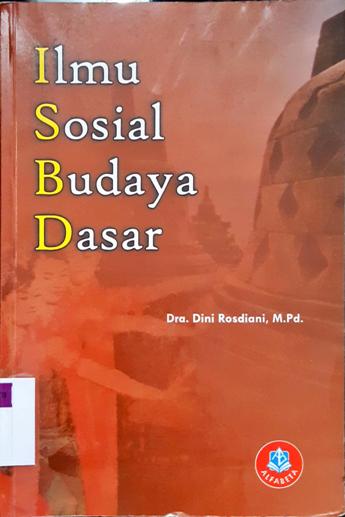 Cover Ilmu sosial budaya dasar / Dini Rosdiani