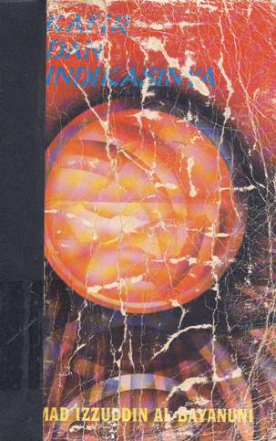 Cover Kafir dan indikasinya / oleh Ahmad Izzuddin Al-Bayamun; alih bahasa, Zubeir Suryadi