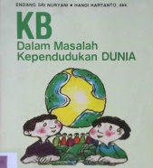 Cover KB dalam masalah kependudukan dunia / Endang Sri Nuryani, Handi Hartanto, dkk