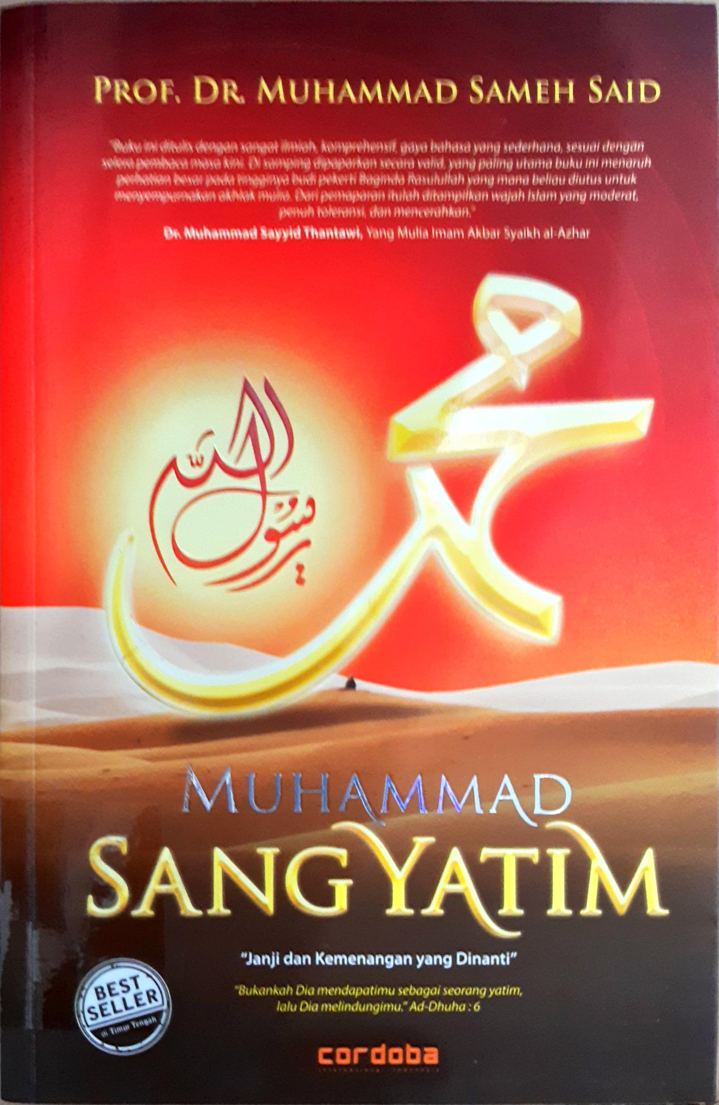 Cover Muhammad Sang Yatim :  janji dan kemenangan yang dinanti / Muhammad Sameh Said