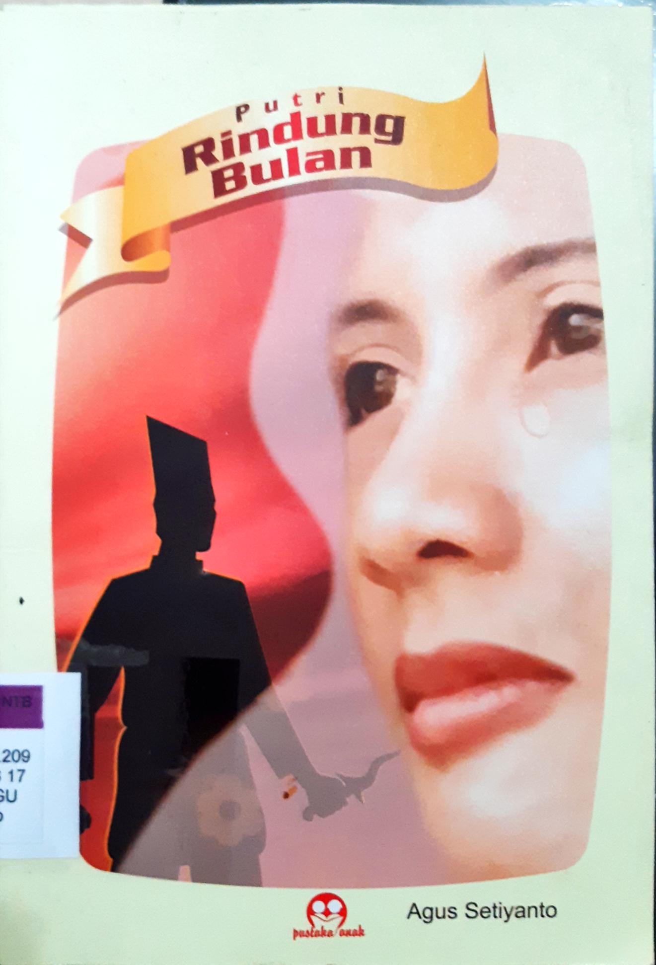 Cover Putri Rindung Bulan / Agus Setiyanto