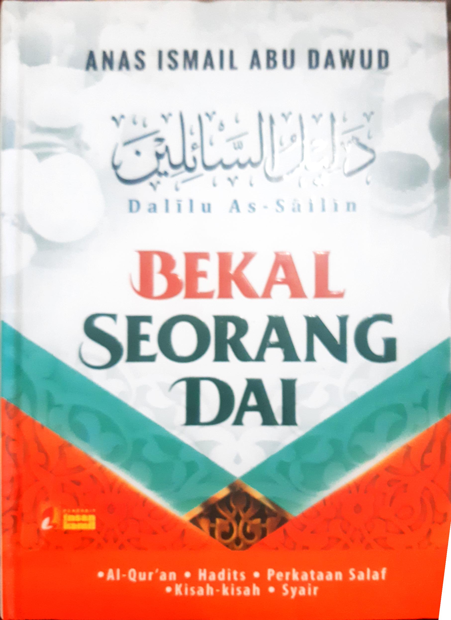 Cover Bekal Seorang Dai / Ana Ismail Abu Dawud