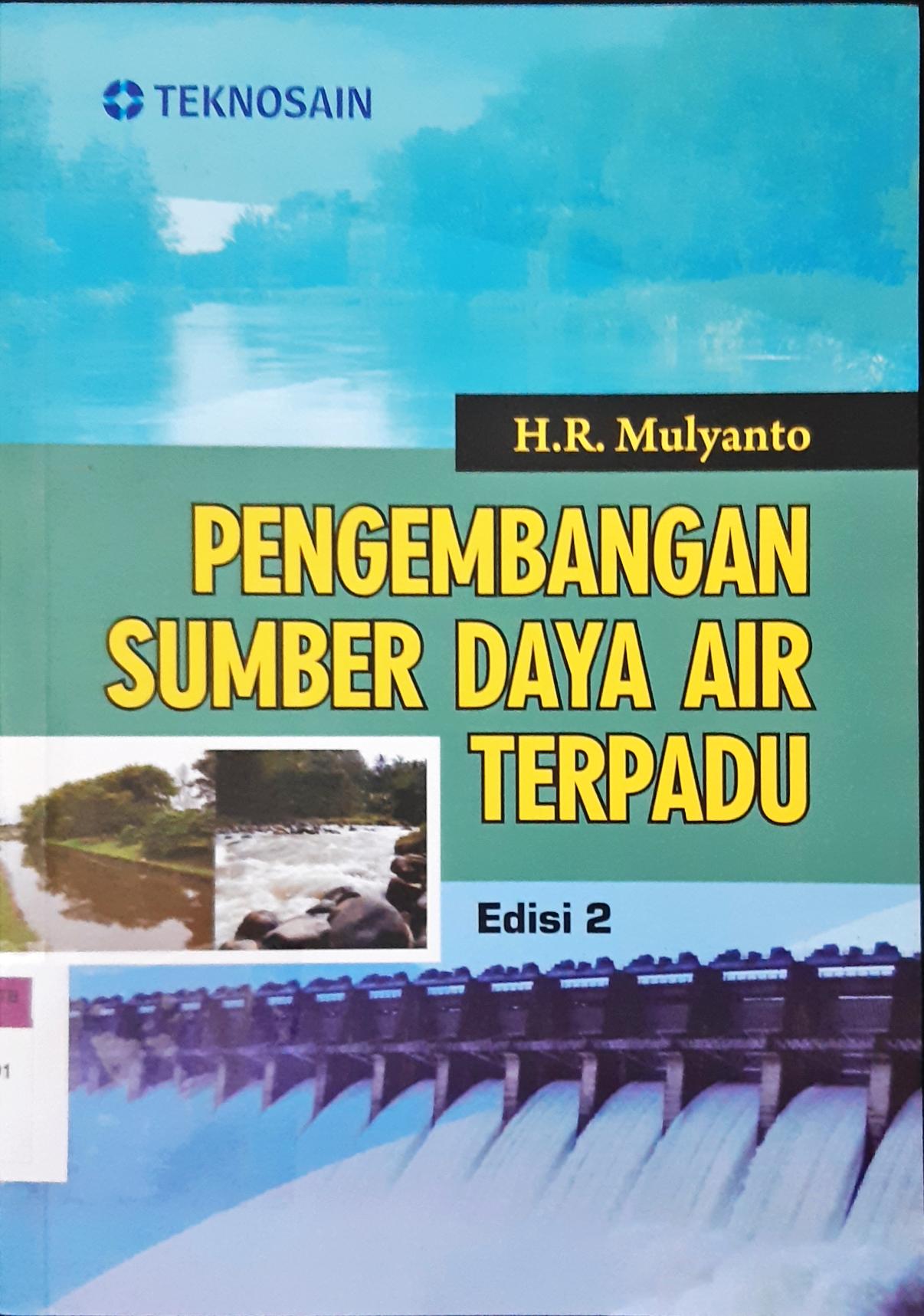 Cover Pengembangan  sumber daya air terpadu / H.R.Mulyanto