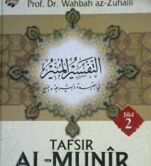Cover Tafsir al-Munir jilid 2 :  Aqidah, syariah Manhaj (Al-Baqarah- Ali 'Imran - An-Niaa') Juz 3 dan 4 / Prof. Dr. Wahbah az-Zuhaili ; Penerjemah, Abdul Hayyie al-Kattani