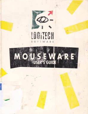 Cover Mouseware user's guide :  Getting the most from your mouse / Logitech Inc.