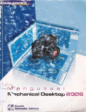 Cover Menguasai mechanical desktop 2006
