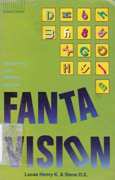 Cover Presentasi dan melukis dengan fantavision / Lucas Henry K.