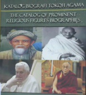 Cover Katalog biografi tokoh agama :  The catalog of prominent religious figures biographies / Jus'ani, Yuniarti Safarina