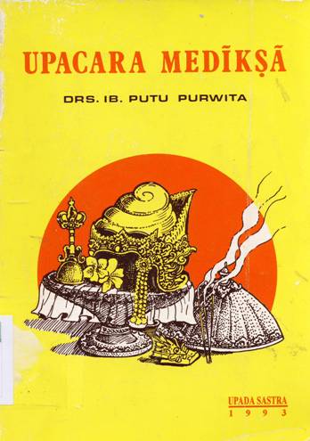 Cover Upacara Mediksa / Drs. Ida Bagus Putu Purwita