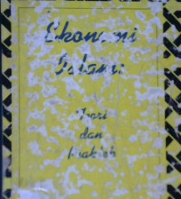 Cover Ekonomi Islam :  Pengertian, Prinsip dan Fakta / E. Saefuddin Mubarok