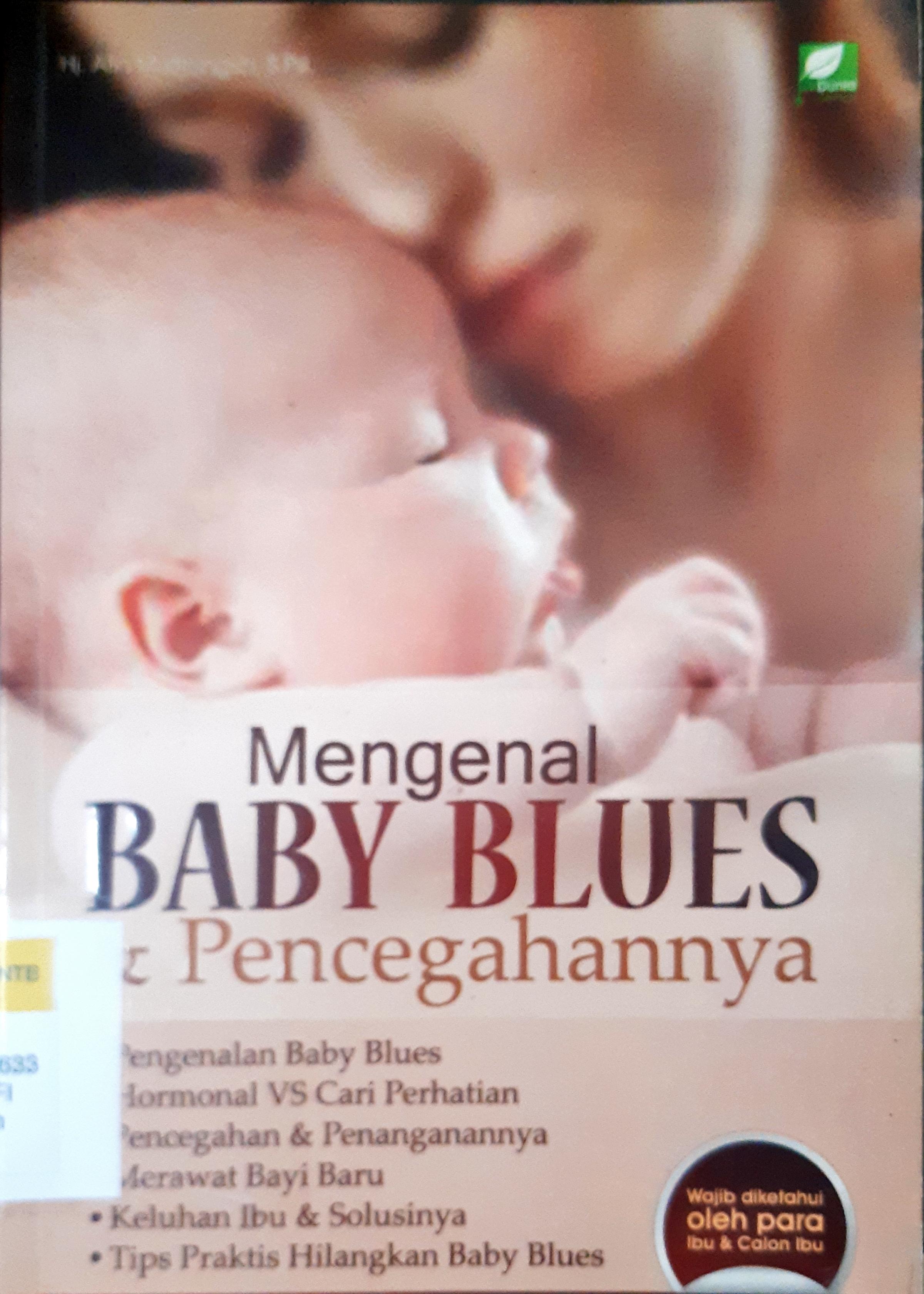 Cover Mengenal baby blues dan pencegahannya / Hj. Afin Murtiningsih, S.Psi