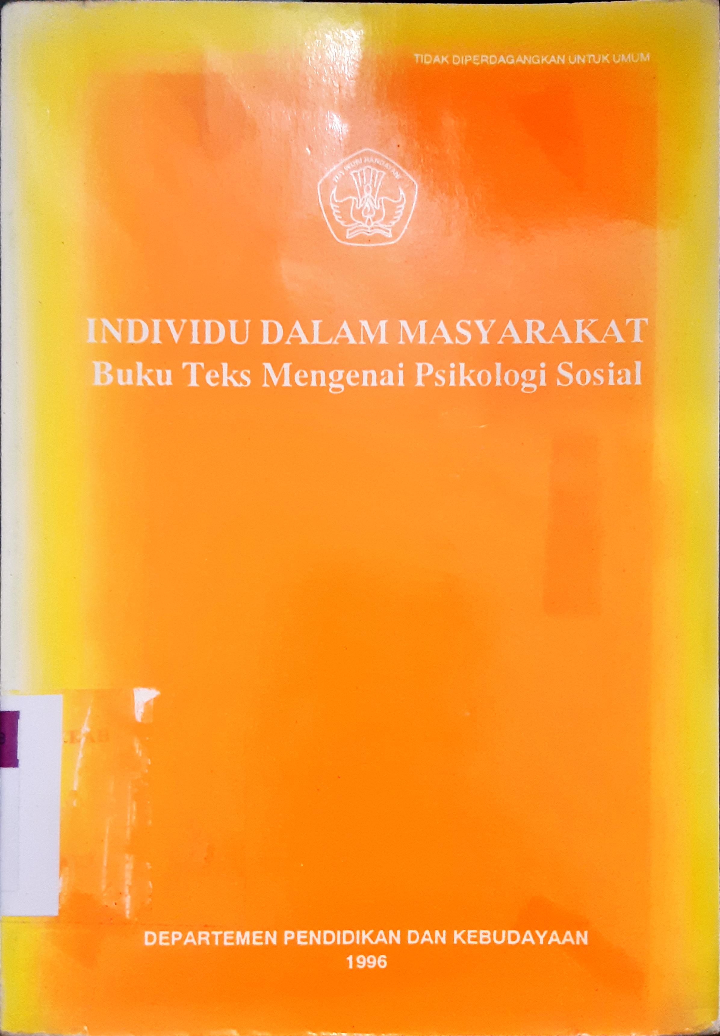 Cover Individu dalam masyarakat, Buku teks mengenai psikologi sosial / David Krech; penerjemah Siti Rochmah