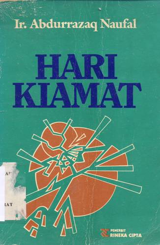 Cover Hari kiamat / Ir. Abdurrazaq Naufal; Penerjemah: Drs. H. Bukhari