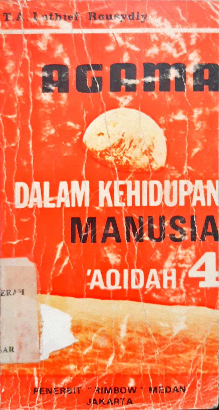 Cover Agama dalam kehidupan manusia :  (Aqiqah. 1 ) / T.A Latief Rousydiy