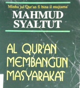 Cover Al-Qur'an membangun masyarakat, / Mahmud Syaltut