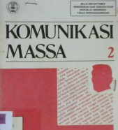 Cover Komunikasi massa 2 / Dr. Phil. Astrid S.Susanto