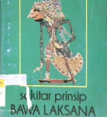 Cover Sekitar Prinsip Bawa Laksana /Sujanto / Ir. Sujamto