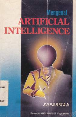 Cover Mengenal artificial intellegence / Suparman