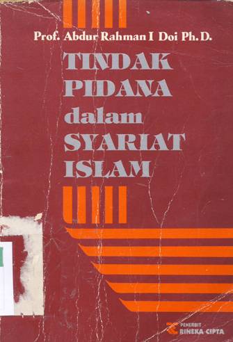 Cover Tindak pidana dalam syariat Islam / Prof. Abdur Rahman I Doi Ph.D; penerjemah, H. Wadi Mashuri, SE