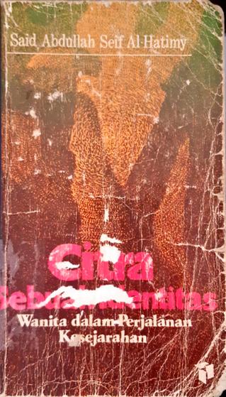 Cover Citra sebuah identitas :  Wanita dalam perjalanan kesejahteraan / Said Abdullah Seif Al-Hatimy