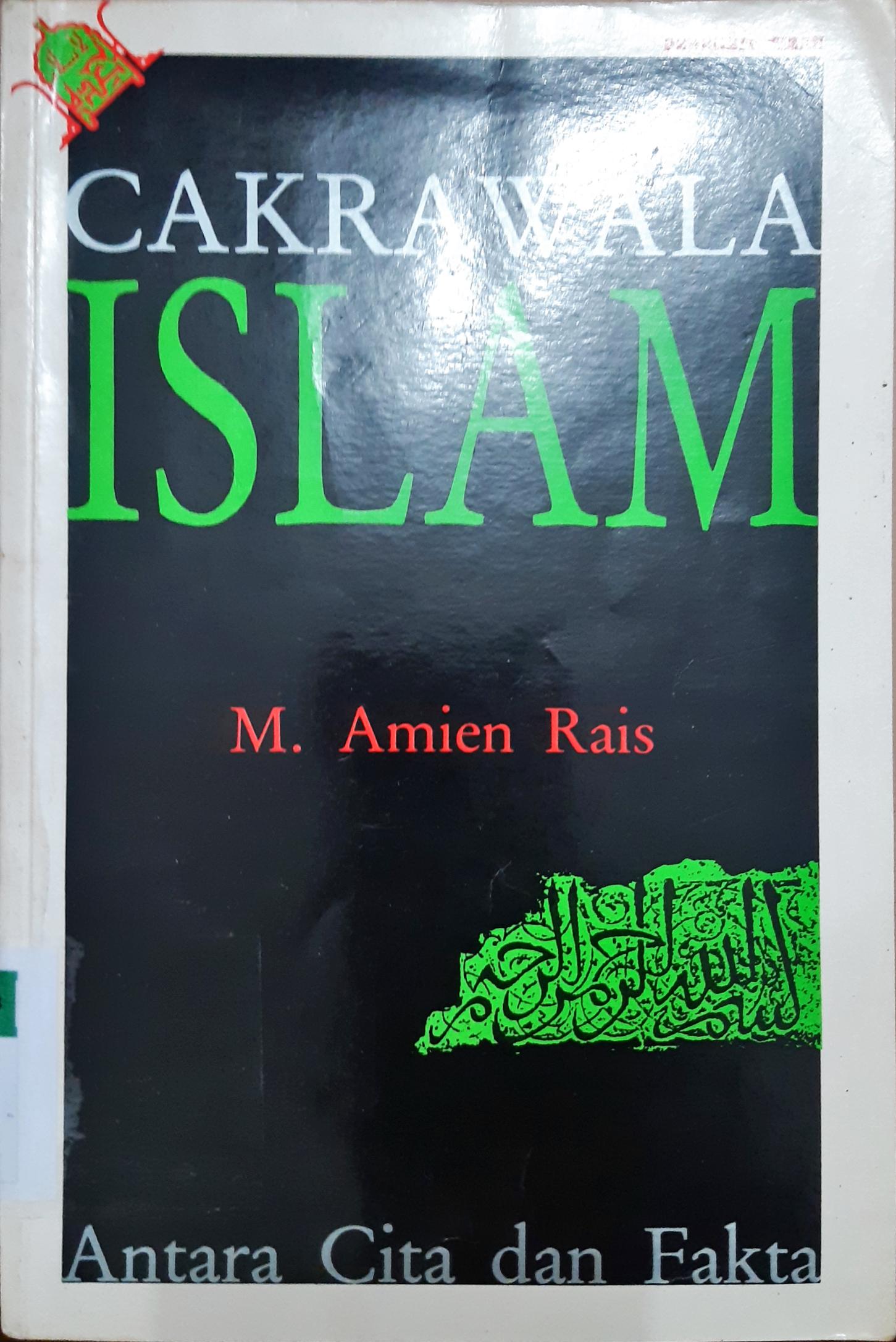 Cover Cakrawala islam antara cita dan fakta / M. Amien Rais
