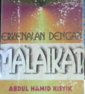 Cover Berkenalan dengan malaikat, / Abdud Hamid Kisyik; penerjemah, Rusydi Helmy