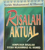 Cover Risalah aktual, / Syekh Muhammad Al-Hamid; alih bahasa, Drs. Taruna Ahmad Qasim