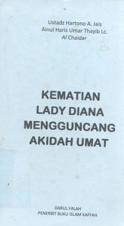 Cover Kematian Lady Diana mengguncang akidah umat, Ustadz Hartono Jais