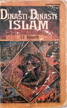 Cover Dinasti-dinasti Islam, / G.E. Bosworth