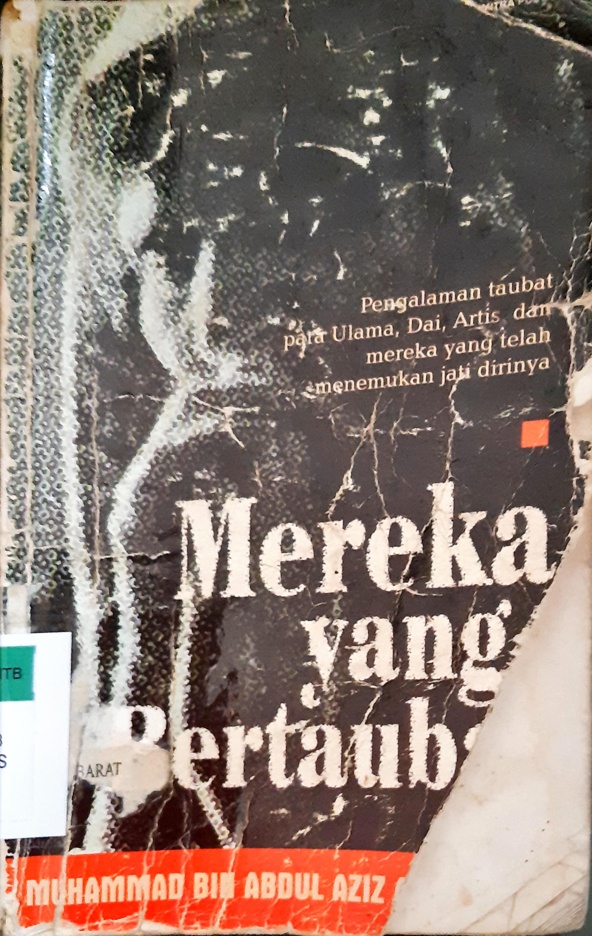 Cover Mereka yang bertaubat / Muhamad bin Amdul Aiziz Al-Musnad