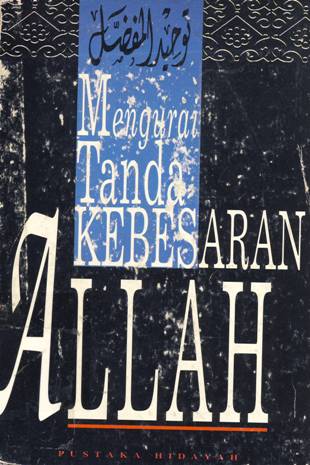 Cover Mengurai tanda kebesaran Allah / Penyunting,  Tim redaksi pustaka hidayah; Penerjemah,  Irwan Kurniawan