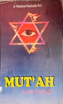 Cover Mut'ah (Kawin Kontrak) / Muhamad Muslihuddin ; penerjemah H.M. Asy'ari