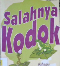 Cover Salahnya kodok, :  Bahagia mendidik anak bagi ummahat / Mohammad Fauzil Adhim