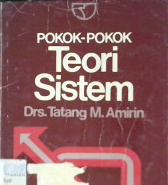 Cover Pokok-pokok teori sistem / Tatang M. Amirin