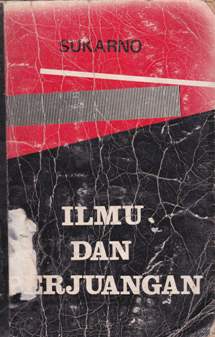 Cover Ilmu dan perjuangan, / Sukarno