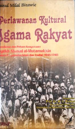 Cover Perlawanan kultural agama rakyat, pemikiran dan paham keagamaan, / Zainal Milal Bizawie