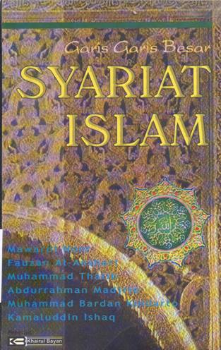 Cover Garis-garis besar syariat islam / Mawardi Noor...[et.al]