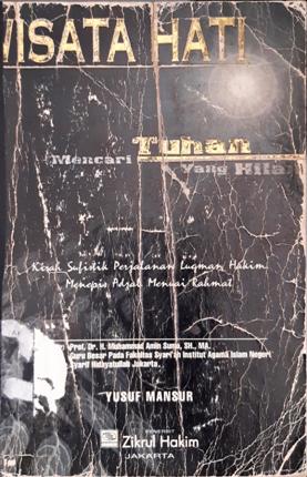Cover Wisata hati :  mencari Tuhan yang hilang / Yusuf Mansur