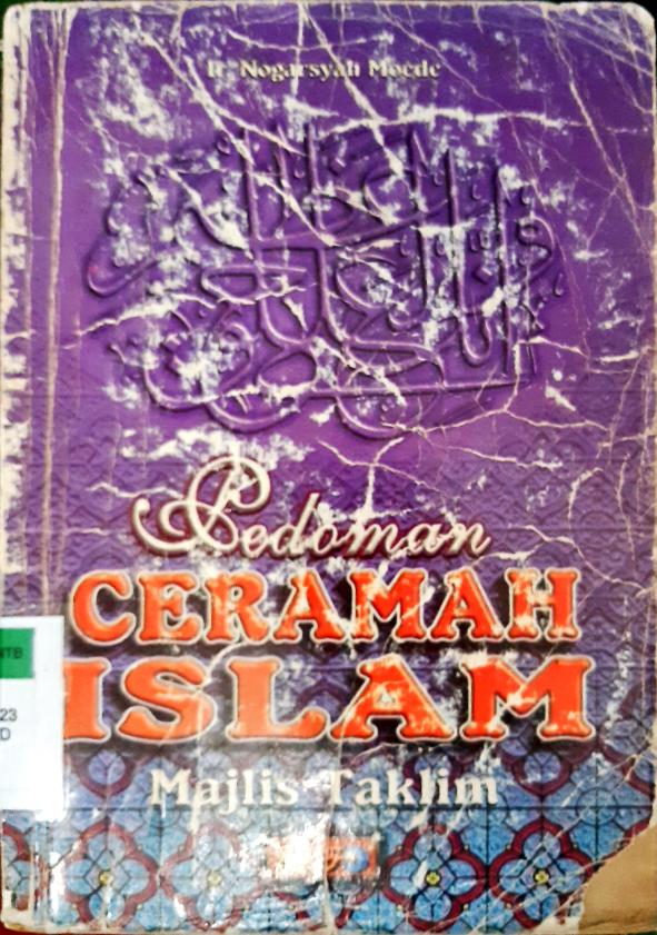 Cover Pedoman ceramah Islam :  Majelis tahbin / Ir. Nogarsyah Moede