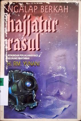 Cover Ngalap berkah Hajjatur Rasul / RM Yunani