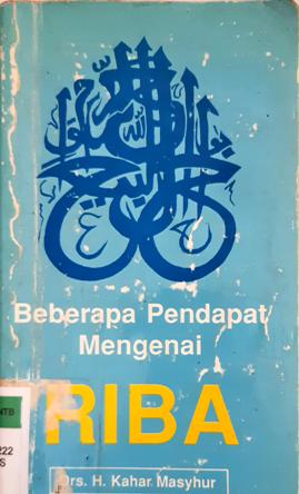 Cover Beberapa pendapat mengenai riba / Drs.H. Kahar Masyhur